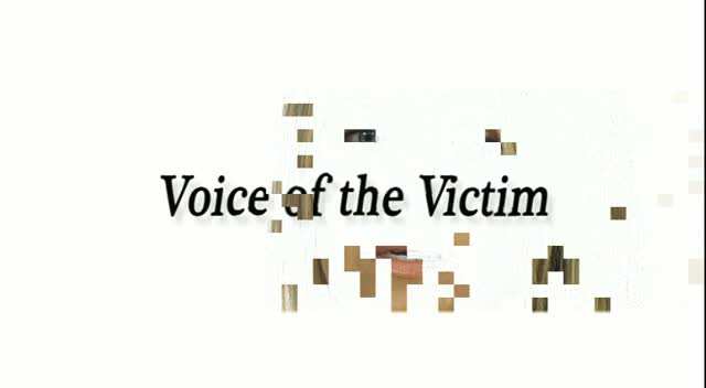 VACA: Voice of the Victim
