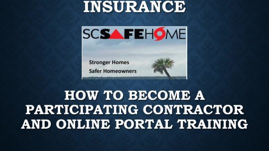 13 - SC SafeHome Contractor Training