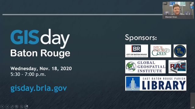 Virtual GIS Day Baton Rouge - Edited