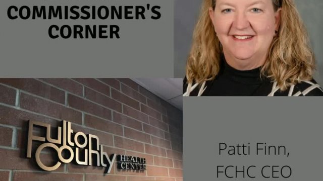 Commissioner's Corner Fulton County Health Center