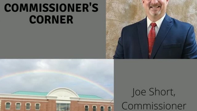 Commissioners Corner Commissioner Joe Short