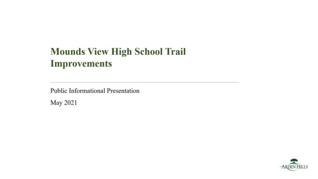 Mounds View High School Trail Presentation