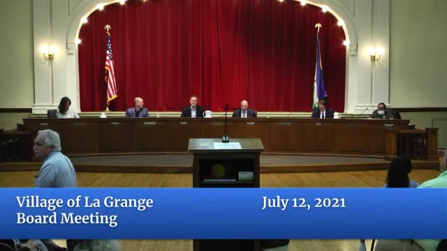 Village of La Grange Board Meeting July 12, 2021