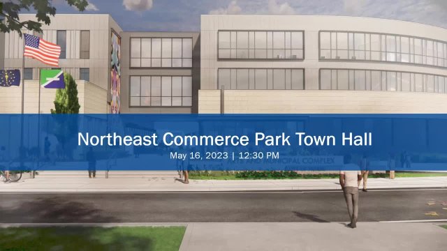 Northeast Commerce Park Town Hall - May 16, 2023
