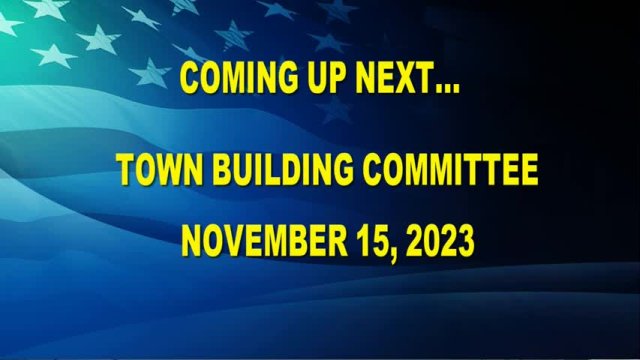 Town Building Committee 11-15-2023