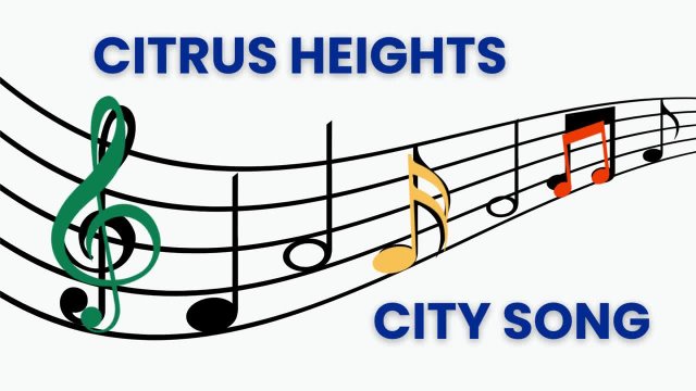 Citrus Heights City Song Audio
