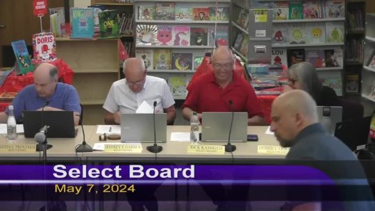 650 - Select Board 05-07-2024