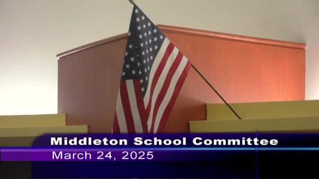 Middleton School Committee 03-24-2025