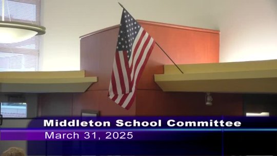 761 - Middleton School Committee 03-31-2025