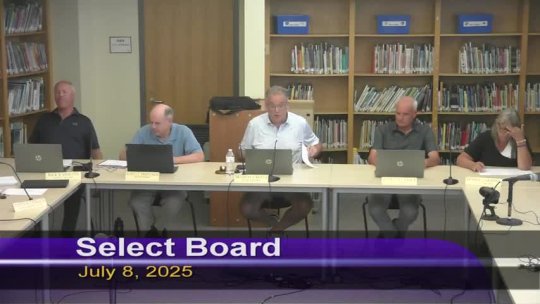 799 - Select Board 07-08-2025