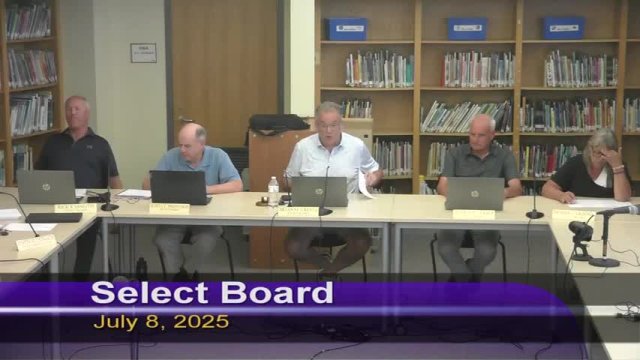 Select Board 07-08-2025