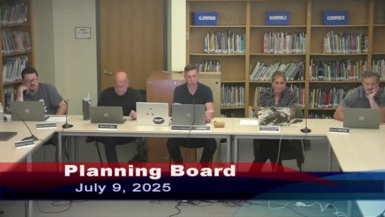 800 - Planning Board 07-09-2025