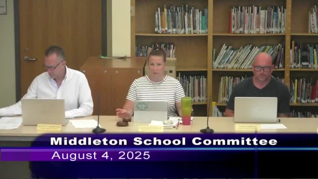 Middleton School Committee 08-04-2025